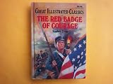 Red Badge of Courage (Great Illustrated Classics)