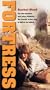 Fortress [VHS]
