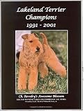 Lakeland Terrier Champions, 1991-2001
