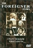 Foreigner - I Want to Know What Love Is [DVD]