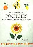 Pochoirs, volume 2 : Fleurs et fruits, motifs marins et nautiques