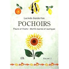Pochoirs, volume 2 : Fleurs et fruits, motifs marins et nautiques