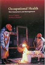 Occupational Health Risk Assessment and Management