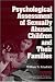 Psychological Assessment of Sexually Abused Children and Their Families (Interpersonal Violence: The Practice Series)