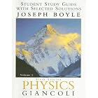 Physics: Student Study Guide With Selected Solutions Vol. 1 6th Edition by  Joe Boyle