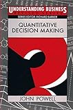 Quantitative decision making
