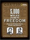 5,000 Miles to Freedom: Ellen and William Craft's Flight from Slavery
