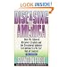 Diseasing of America: How We Allowed Recovery Zealots and the Treatment Industry to Convince Us We Are Out of Control