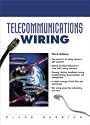 Telecommunications Wiring (3rd Edition)