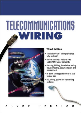 Telecommunications Wiring (3rd Edition) - Prentice Hall PTR - 0130286966 - ISBN:0130286966