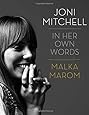 Joni Mitchell: In Her Own Words