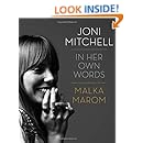 Joni Mitchell: In Her Own Words