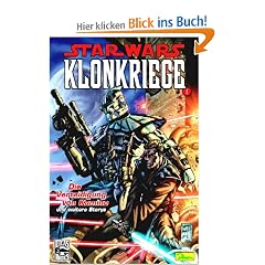 Star Wars, Sonderband 16; Klonkriege 1; Die Verteidigung von Kamino und weitere Storys
