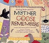 Mother Goose Remembers (Nursery Rhymes)