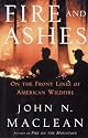 Fire and Ashes: On the Front Lines of American Wildfire