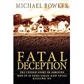 Fatal Deception: The Untold Story of Asbestos; Why It Is Still Legal and Still Killing Us