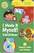 I Made It Myself! Christmas: 38 Festive Crafts and Recipes (Nick Jr.) by Nickelodeon
