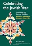 Celebrating the Jewish Year: The Spri...