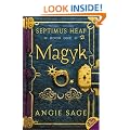 Septimus Heap Book One: Magyk