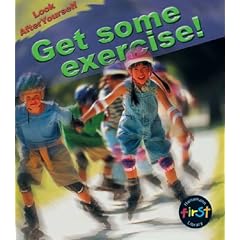 Look After Yourself: Get Some Exercise!