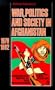 War, Politics and Society in Afghanistan, 1978-1992