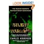 Silent Warrior: The Marine Sniper's Story Vietnam Continues