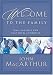 Book Welcome To The Family : What to Expect Now That You're a Christian