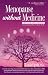 Menopause Without Medicine