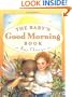 The Baby's Good Morning Book