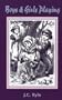 Boys and Girls Playing and Other Addresses to Young Children: And Other Addresses to Children / by John Charles Ryle (Family Titles)