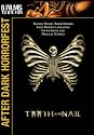 Tooth & Nail - After Dark Horror Fest (2007)