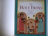 The Holy Twins: Benedict and Scholastica