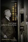 Engineering invention : Frank J. Sprague and the U.S. electrical industry