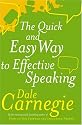 The Quick and Easy Way to Effective Speaking