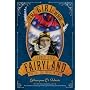 The Girl Who Soared Over Fairyland and Cut the Moo&hellip by Catherynne M. Valente