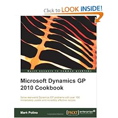 Microsoft Dynamics GP 2010 Cookbook