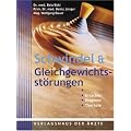 Schwindel & Gleichgewichtsst�rungen: Ursachen - Diagnose - Therapie