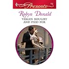 Virgin Bought And Paid For (Harlequin Presents) by Robyn Donald
