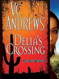 Delia's Crossing (The Delia Series)