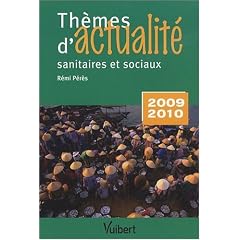 Th�mes d'actualit� sanitaires et sociaux