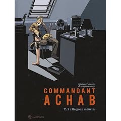 Commandant Achab, Tome 1 : N� pour mourir