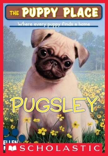 The Puppy Place #9: Pugsley