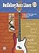 Building Bass Lines: A Guide to Better Bass Lines for Bassists, Arrangers & Composers, Book & CD