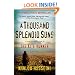 A Thousand Splendid Suns