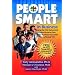 People Smart in Business: Using the Disc Behavioral Styles Model to Turn Every Business Encounter Into a Mutual Win