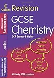 GCSE higher chemistry revision guide for OCR gateway B