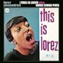 This Is Lorez / Lorez Sings Pres
