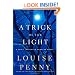 A Trick of the Light: A Chief Inspector Gamache Novel (Chief Inspector Gamache Novels)