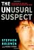 The Unusual Suspect