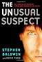 The Unusual Suspect: My Calling to the New Hardcore Movement of Faith